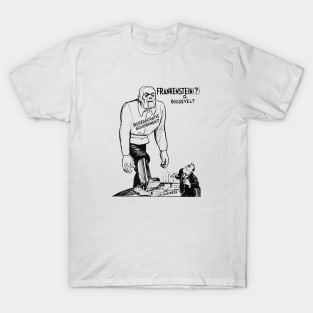 1935 Franklin D. Roosevelt's Big Government Monster T-Shirt